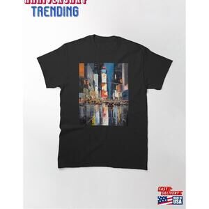 Times Square At Night New York City Painting Classic Tshirt